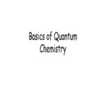Why is quantum chemistry important?