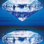 What’s the Scope of Solid-State Physics in Today’s High-Tech World?