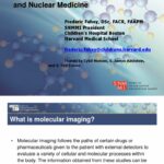 What is the role of radiation in nuclear medicine?