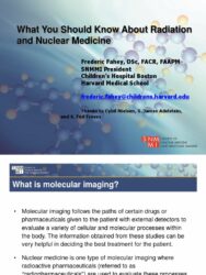 What is the role of radiation in nuclear medicine?