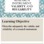 How to know if a research instrument is reliable?