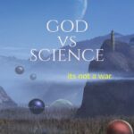 Is Belief in God Anti-Science? A Physicist’s Take