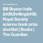 Bill Bryson Bags the Book Prize: Science Meets Storytelling with a Smile