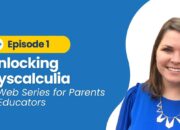 How to cope with dyscalculia?