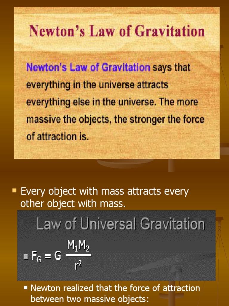 What Is Newton’s Law of Universal Gravitation in Simple Terms?