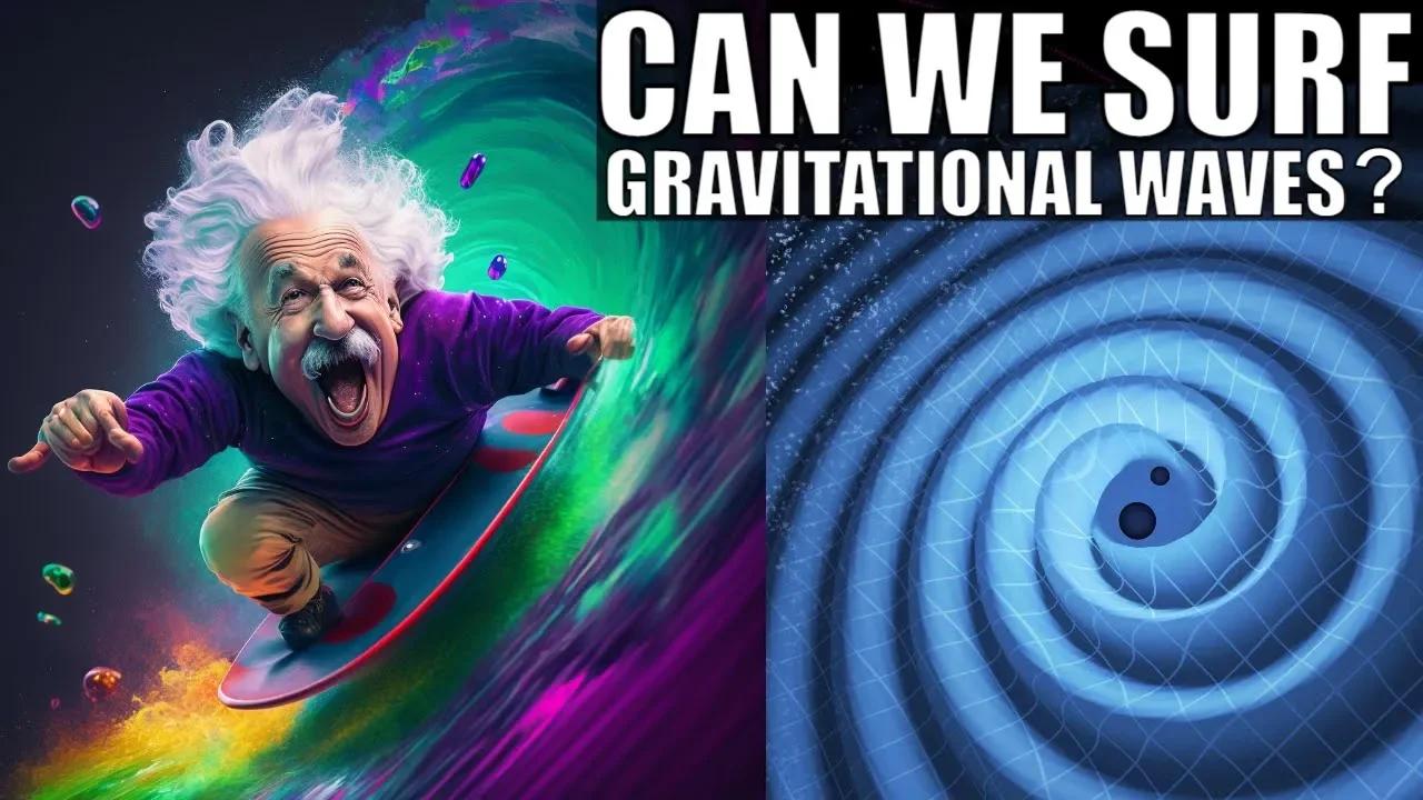 Can Humans Travel Using Gravitational Waves?