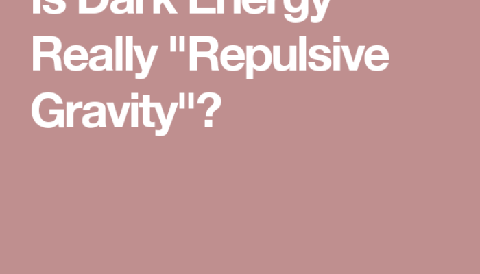 Why Not Call Dark Energy “Repulsive Gravity”?